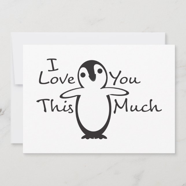 Cartes Pour Fêtes Annuelles Je t'aime autant que ça, pingouin (Devant)