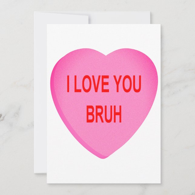 Cartes Pour Fêtes Annuelles Je t'aime Bruh  (Devant)