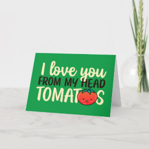 Cartes Pour Fêtes Annuelles Je t'aime mignonne Pun de tomates drôle Saint Vale