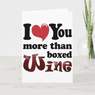 Cartes Pour Fêtes Annuelles Je T'Aime Plus Que Du Vin En Boite
