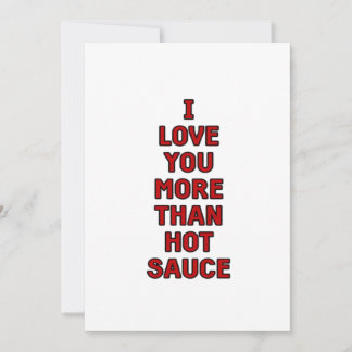 Cartes Pour Fêtes Annuelles Je t'aime plus que la sauce piquante Funny Valenti