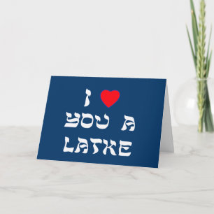 Cartes Pour Fêtes Annuelles Je t'aime un Latke