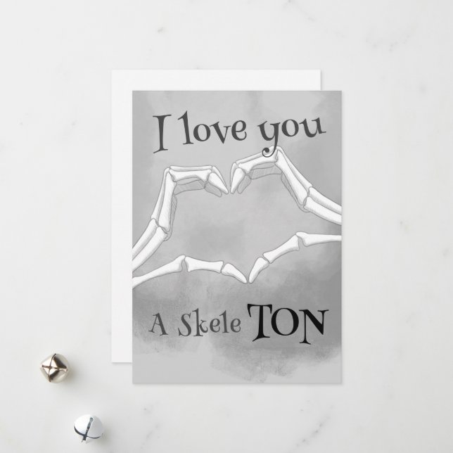 Cartes Pour Fêtes Annuelles Je T'Aime Un SkeleTON (Devant/Arrière en situation)