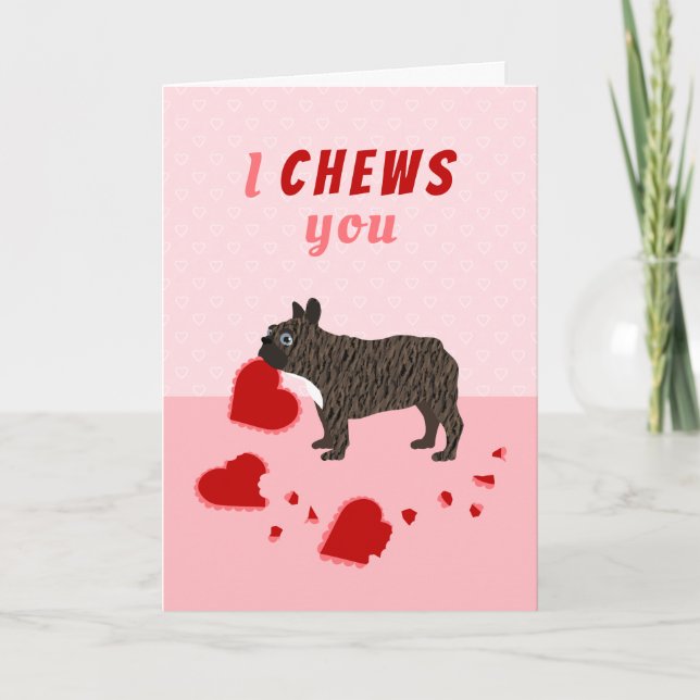 Cartes Pour Fêtes Annuelles Je te mâche French Bulldog Valentine's Day (Devant)