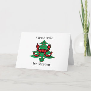 Cartes Pour Fêtes Annuelles Je veux des crabes pour Noël