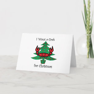 Cartes Pour Fêtes Annuelles Je veux un crabe pour Noël