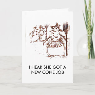 CARTES POUR FÊTES ANNUELLES J'ENTENDS QU'ELLE A OBTENU UN NOUVEAU TRAVAIL CONE