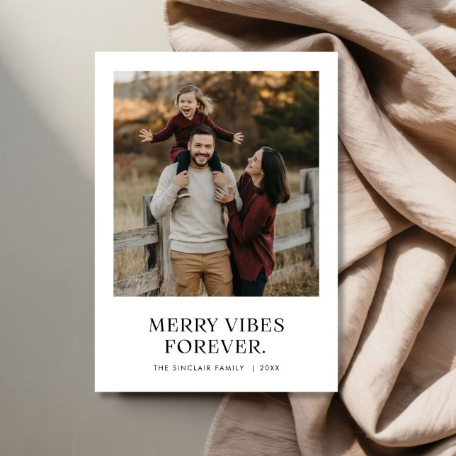 Cartes Pour Fêtes Annuelles Joyeuses Vibes pour toujours Photo de famille mode (Créateur téléchargé)