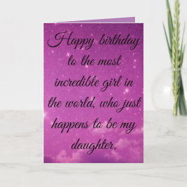 Cartes Pour Fêtes Annuelles Joyeux anniversaire à la fille la plus incroyable