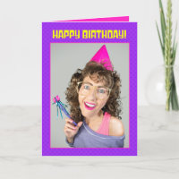 Joyeux anniversaire Funny 80s Retro femme photo