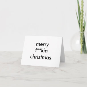 Cartes Pour Fêtes Annuelles joyeux noël de f**kin
