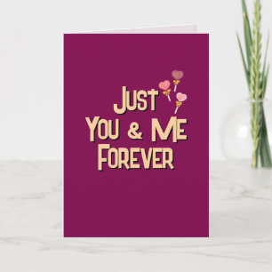Cartes Pour Fêtes Annuelles Juste toi et moi pour toujours