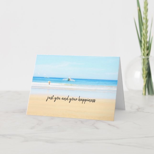 Cartes Pour Fêtes Annuelles Juste toi et ton bonheur (Devant)