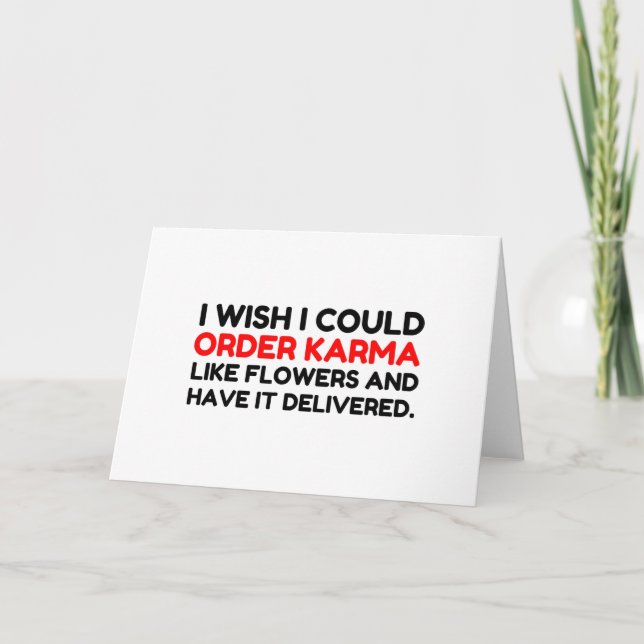 CARTES POUR FÊTES ANNUELLES KARMA COMME FLEURS LIVRÉES BLAGUE (Devant)
