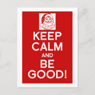 Cartes Pour Fêtes Annuelles Keep Calm & be good Christmas postcard
