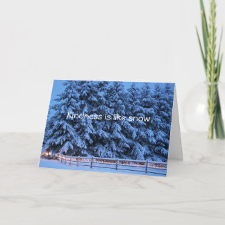 Cartes Pour Fêtes Annuelles La gentillesse est comme de la neige