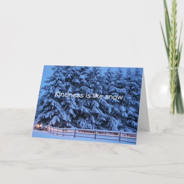 Cartes Pour Fêtes Annuelles La gentillesse est comme de la neige (Devant)