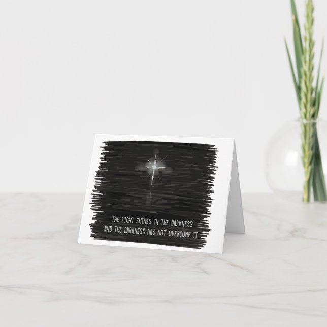 Cartes Pour Fêtes Annuelles La lumière brille dans l'obscurité (Devant)