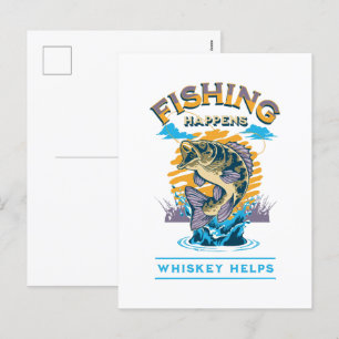 Cartes Pour Fêtes Annuelles La pêche arrive. Le whisky aide!