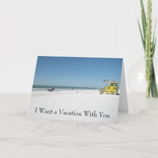 Cartes Pour Fêtes Annuelles La plage, je veux des vacances avec vous