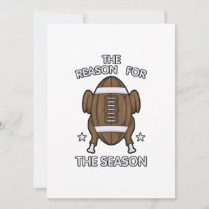 Cartes Pour Fêtes Annuelles La raison de la saison de football de Thanksgiving