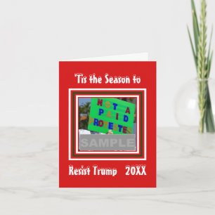 Cartes Pour Fêtes Annuelles La saison pour résister à Trump Photo Noël