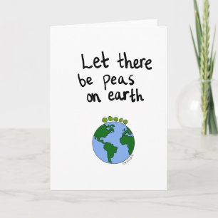 Cartes Pour Fêtes Annuelles Laissé il y ait des pois sur terre !