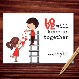 Cartes Pour Fêtes Annuelles L'amour nous gardera ensemble... peut-être Funny V