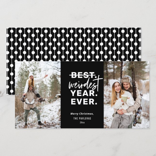 Cartes Pour Fêtes Annuelles L'année la plus étrange jamais Humour 2020 Noir (Devant / Derrière)