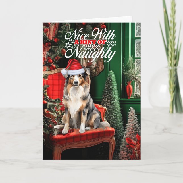 Cartes Pour Fêtes Annuelles Le berger australien Christmas Dog Naughty ou Nice (Devant)