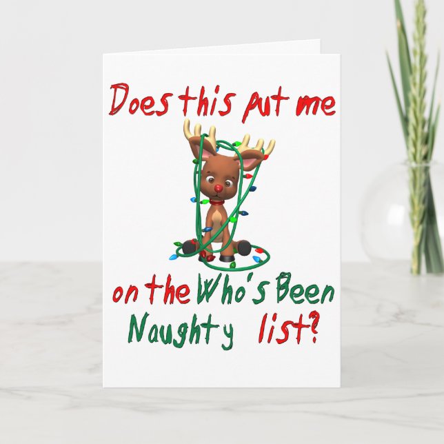 Cartes Pour Fêtes Annuelles Le mignon Rudolph's Been Naughty (Devant)