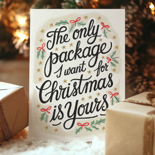 Cartes Pour Fêtes Annuelles Le Seul Forfait Que Je Veux Pour Flirty De Noël