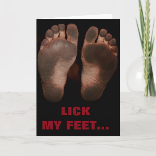 CARTES POUR FÊTES ANNUELLES LÉCHEZ MES PIEDS (Devant)