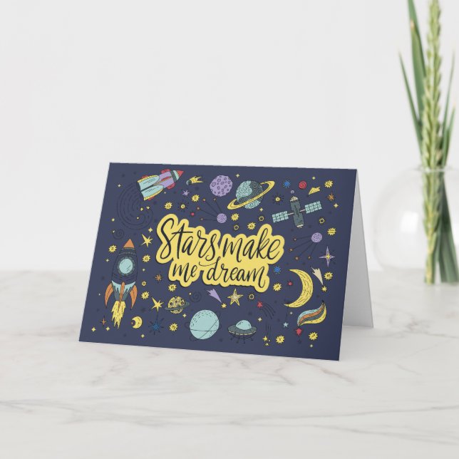 Cartes Pour Fêtes Annuelles Les étoiles me font rêver espace Galaxie (Devant)