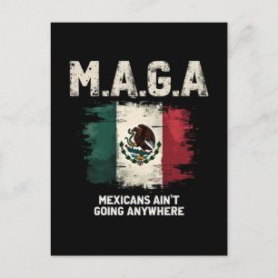 Cartes Pour Fêtes Annuelles Les Mexicains de MAGA ne vont nulle part