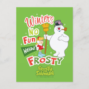 Cartes Pour Fêtes Annuelles L'hiver ne s'amuse pas sans Frosty le Snowman™