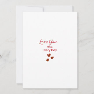 Cartes Pour Fêtes Annuelles Love You More Every Day Greeting Card