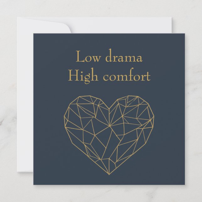 Cartes Pour Fêtes Annuelles Low Drama High Comfort (Devant)