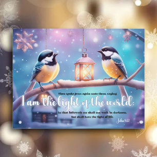 Cartes Pour Fêtes Annuelles Lumière du monde Chickadees John Verse Christian