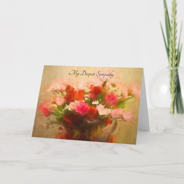 Cartes Pour Fêtes Annuelles Ma sympathie la plus profonde avec les fleurs (Devant)