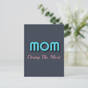 Cartes Pour Fêtes Annuelles Maman Le Fait Le Plus - Drôle Citations Mères