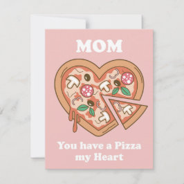 Cartes Pour Fêtes Annuelles Maman tu as une Pizza mon Coeur