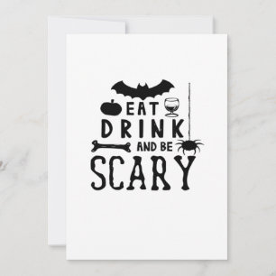 Cartes Pour Fêtes Annuelles Manger Boire Et Être Effrayant Citation Halloween