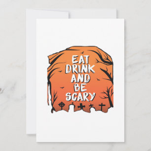 Cartes Pour Fêtes Annuelles Manger Boire Et Être Effrayant Design Halloween Cr