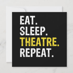 Cartes Pour Fêtes Annuelles Manger Sleep Theatre Répéter Acteur dramatique Cad