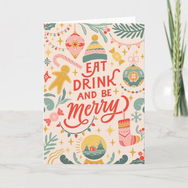 Cartes Pour Fêtes Annuelles Mangez, buvez et profitez  (Devant)