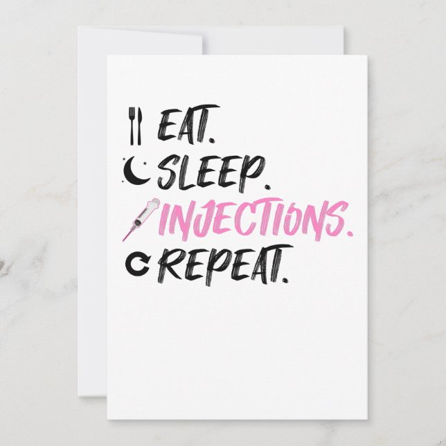 Cartes Pour Fêtes Annuelles Mangez les injections de sommeil Répéter l'injecti (Devant)