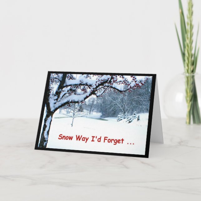 Cartes Pour Fêtes Annuelles Manière de neige que j'oublierais de vous (Devant)