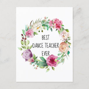 Cartes Pour Fêtes Annuelles Meilleur Enseignant de danse jamais Floral Wreath 