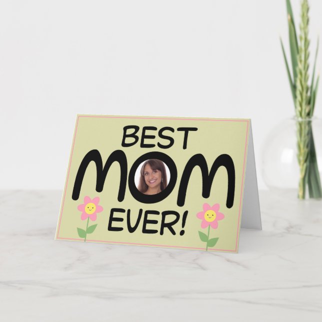 Cartes Pour Fêtes Annuelles Meilleure maman jamais votre photo ici (Devant)